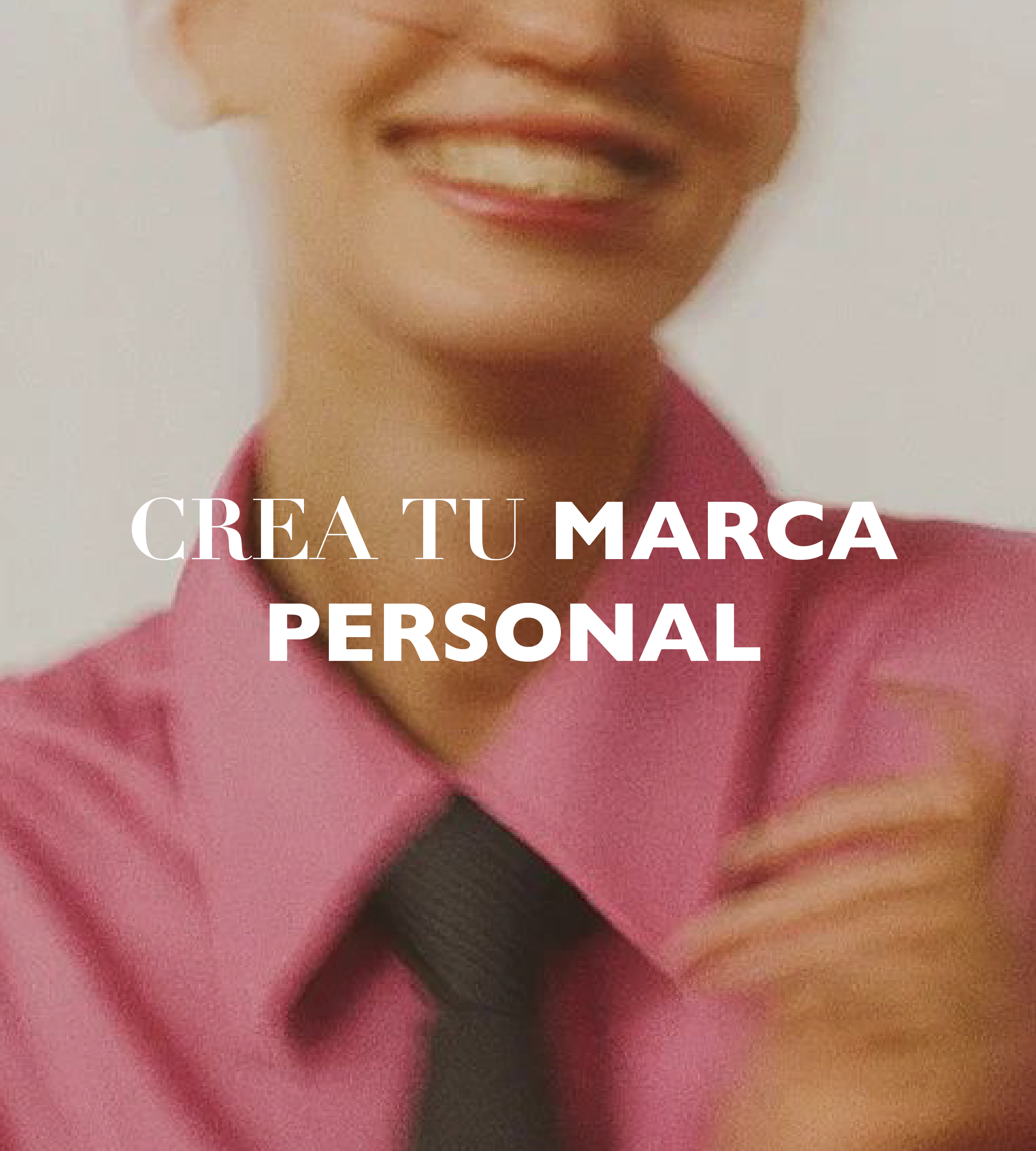 Crea Tu Marca Personal - 2026